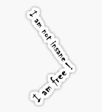 not insane ; free ! Sticker