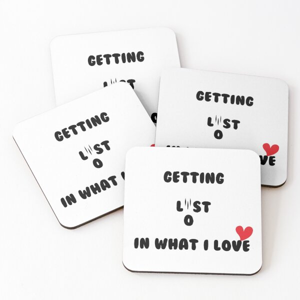 Item preview, Getting lost in what I love designed and sold by Koala Closet.