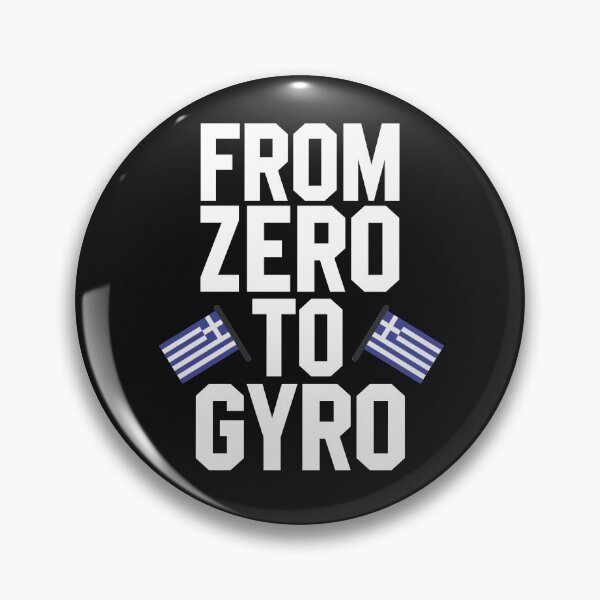 Item preview, Funny Greek Pride From Zero To Gyro Greece  designed and sold by Essetino.
