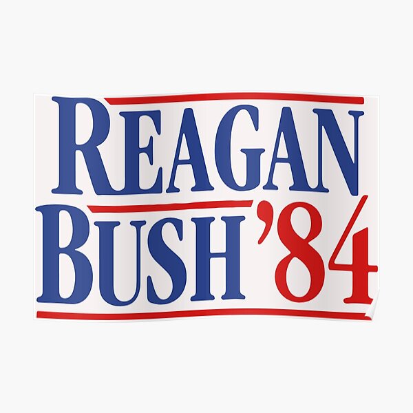 Reagan Bush 84 Poster