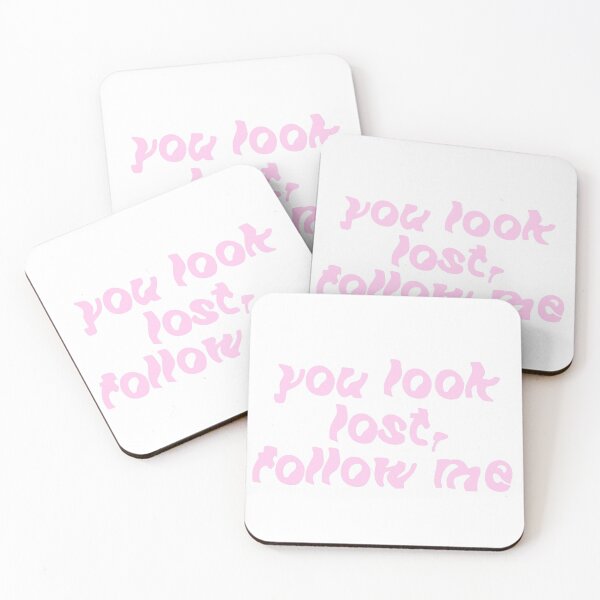 Item preview, you look lost, follow me  designed and sold by pnkrose.