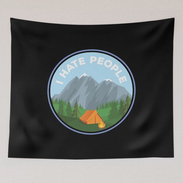 Item preview, Tent Camping - I Hate People designed and sold by EstelleStar.