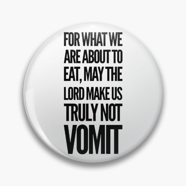 Item preview, lord make us truly not vomit designed and sold by voiddestiel.