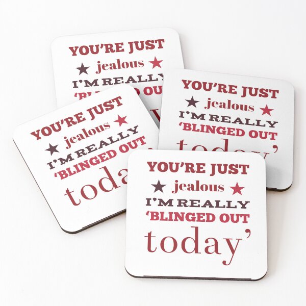 Item preview, You're Just Jealous I'm Really 'Blinged Out Today' designed and sold by OfferHeat.