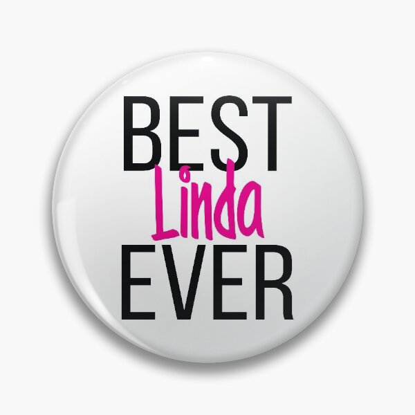 Item preview, Best Linda Ever designed and sold by ProjectX23.