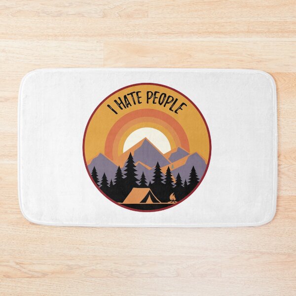 Item preview, Funny Camping Design - I Hate People designed and sold by EstelleStar.