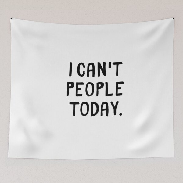 Item preview, I Can't People Today designed and sold by CatMonkStudios.