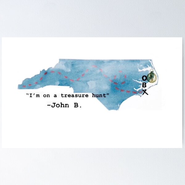 Item preview, Outer Banks Netflix I'm on a treasure hunt John B designed and sold by ErinSpurrier.