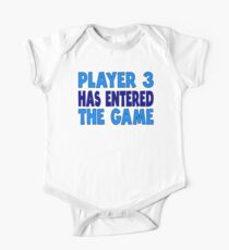 Player 3 Has Entered The Game Baby Body Kurzarm