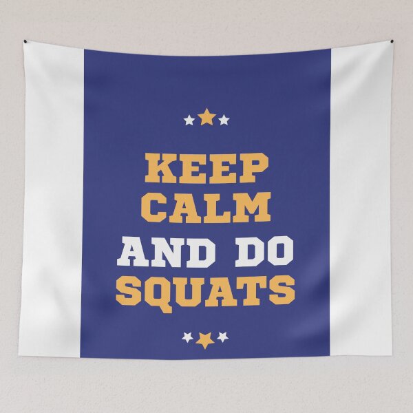 Item preview, big lettering keep calm and do squats on a blue background designed and sold by narinoush.