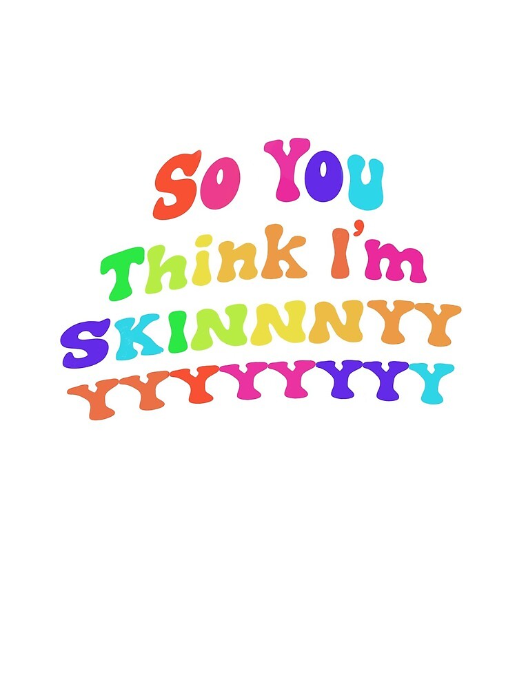So You Think I M Skinny Tiktok Print Greeting Card By Zaynubs1 Redbubble