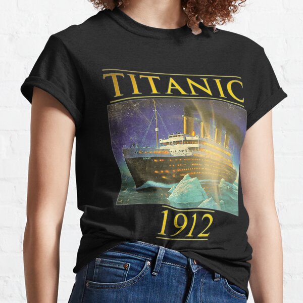 Titanic Sailing Ship Vintage Cruis Vessel 1912 gift Classic T-Shirt