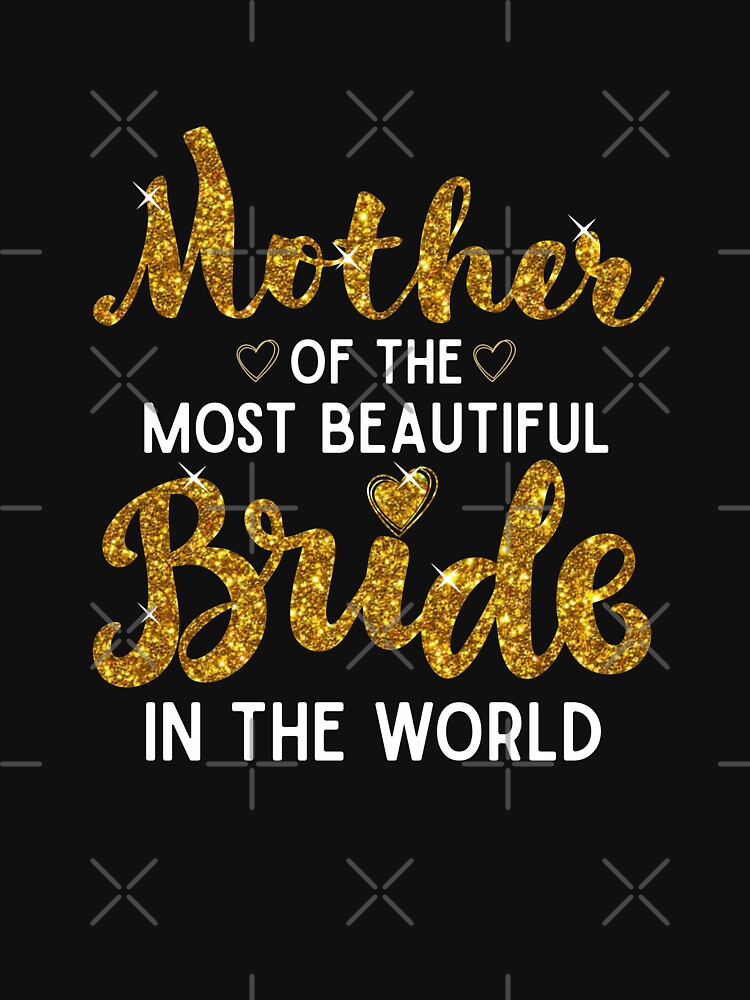 Discover Mother of the Bride Classic T-Shirt