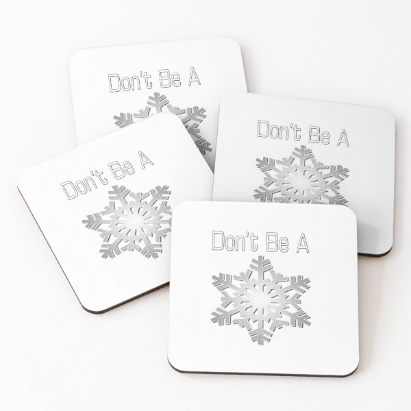 Item preview, Dont Be A Snowflake designed and sold by NOAGENDA2020.