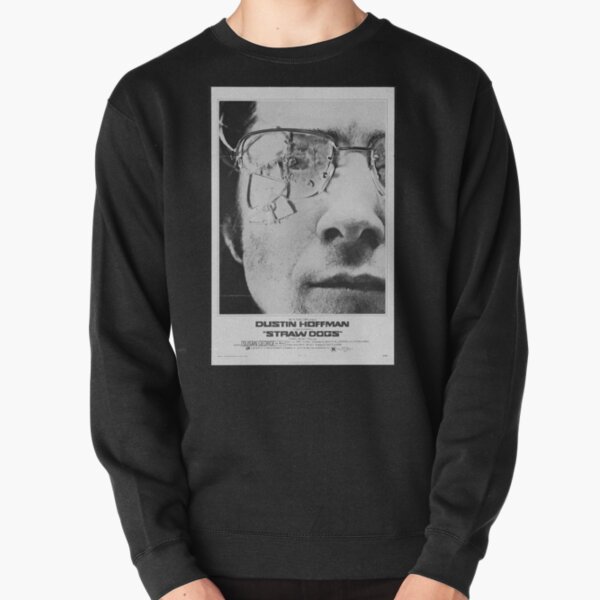 Straw Dogs - Dustin Hoffmann Pullover Sweatshirt