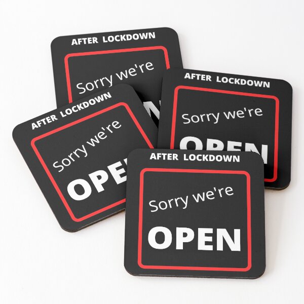 Item preview, Sorry We are Open. post lockdown sign designed and sold by Bagsyrose.