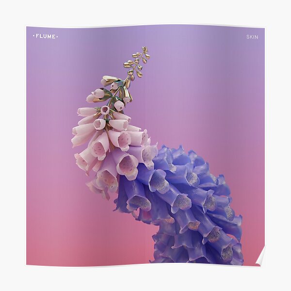 Flume Skin flower Poster