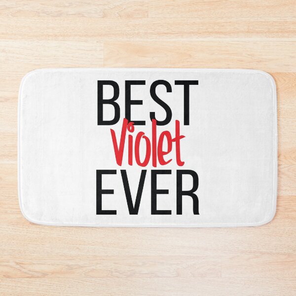 Item preview, Best Violet Ever  designed and sold by ProjectX23.
