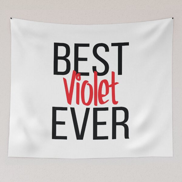 Item preview, Best Violet Ever  designed and sold by ProjectX23.