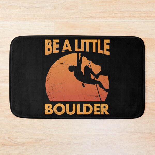 Item preview, Be a Little BOULDER - Rock Climbing designed and sold by EstelleStar.