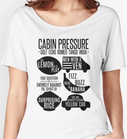 Cabin Pressure Always Playing Yellow Car Women S Relaxed Fit T