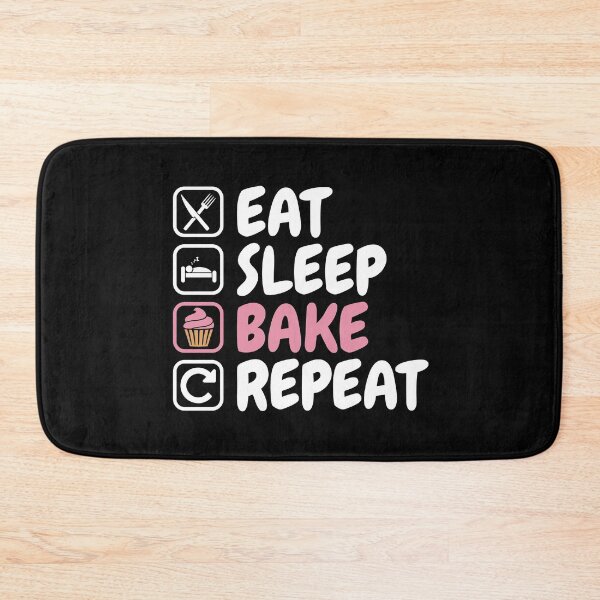 Item preview, Baking Design - Eat Sleep BAKE designed and sold by EstelleStar.