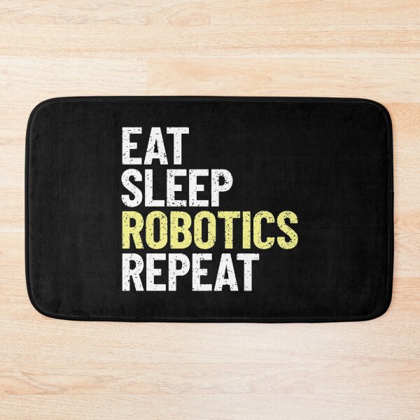 Item preview, Eat Sleep Robotics Repeat designed and sold by EstelleStar.