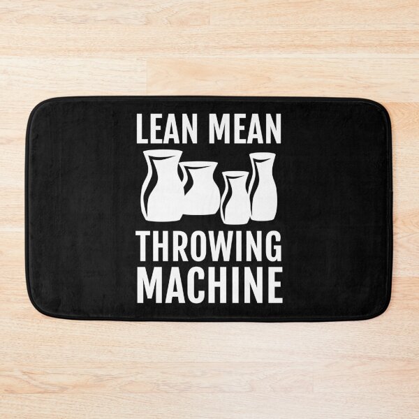 Item preview, Ceramics Throwing Pots Joke - Lean Mean Throwing Machine designed and sold by EstelleStar.