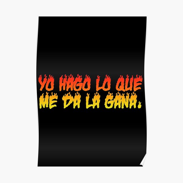 Bad Bunny - Yo Hago Lo Que Me Da La Gana Poster