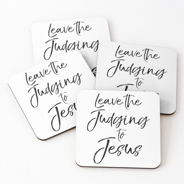 Item preview, Leave the Judging to Jesus Christian Quote designed and sold by TNDesignStudio.