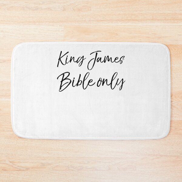 Item preview, King James Bible Only Christian Quote designed and sold by TNDesignStudio.