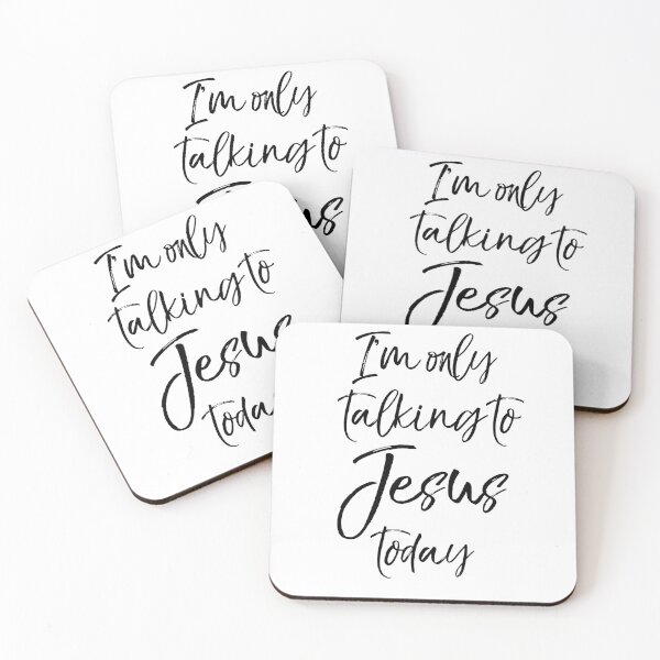 Item preview, I'm Only Talking to Jesus Today Christian Quote designed and sold by TNDesignStudio.