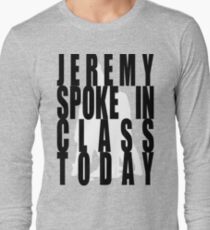 Jeremy in Class Long Sleeve T-Shirt