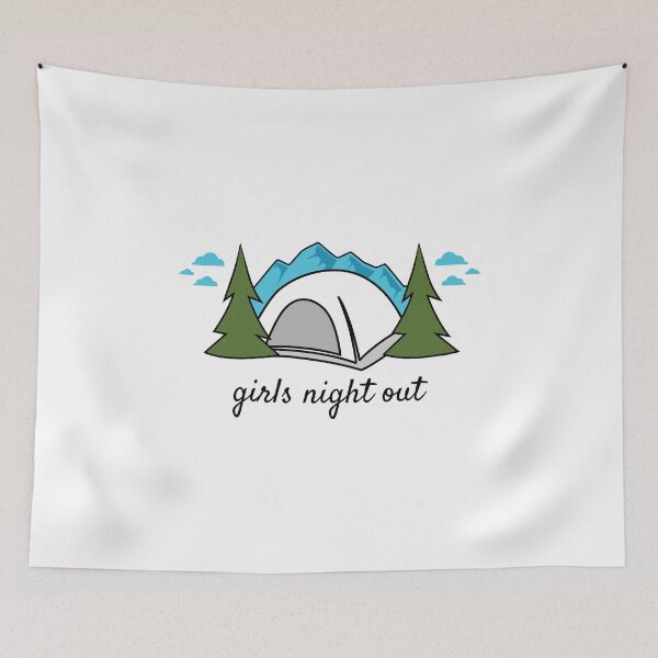 Item preview, Girls Night Out Tent Camping Design for Women, Girls designed and sold by EstelleStar.