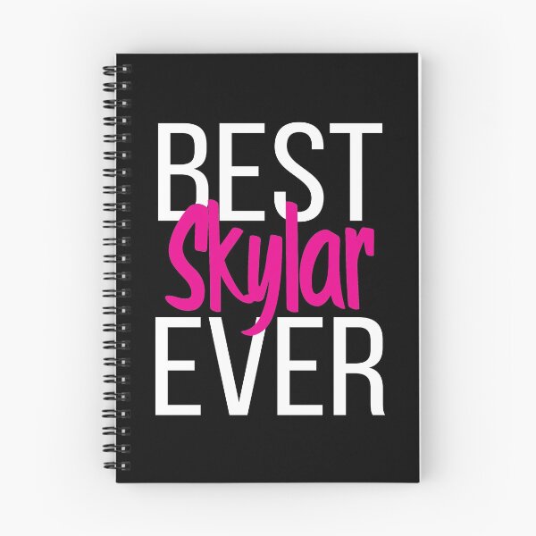 Item preview, Best Skylar Ever  designed and sold by ProjectX23.