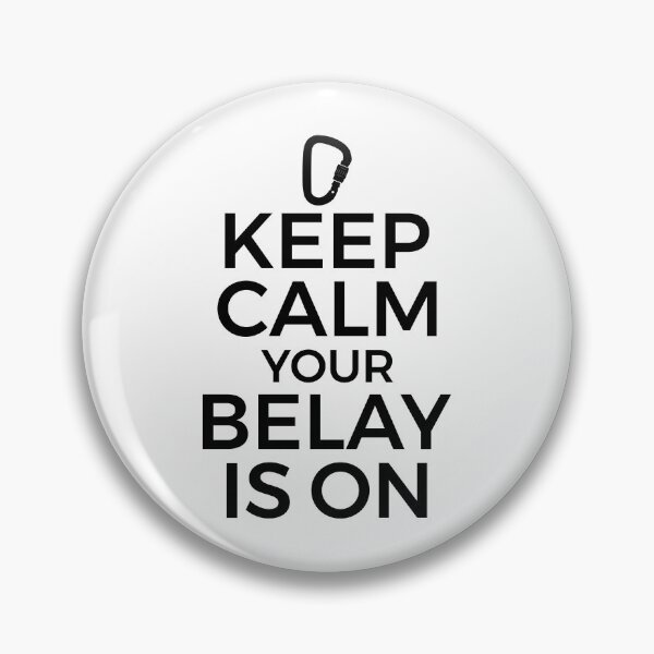 Item preview, Funny Rock Climbing Gift - Your Belay is On designed and sold by EstelleStar.