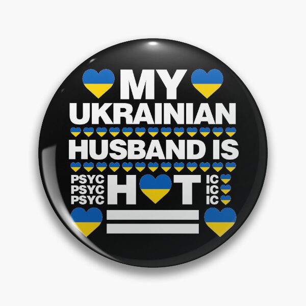 Item preview, My Ukrainian Husband is Hot - psychotic funny designed and sold by elhefe.