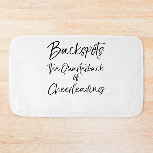 Item preview, Backspots the Quarterback of Cheerleading Cheerleading Quote designed and sold by TNDesignStudio.