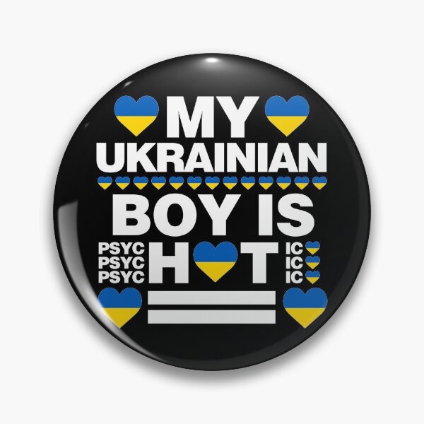 Item preview, My Ukrainian Boy is Hot - psychotic funny designed and sold by elhefe.