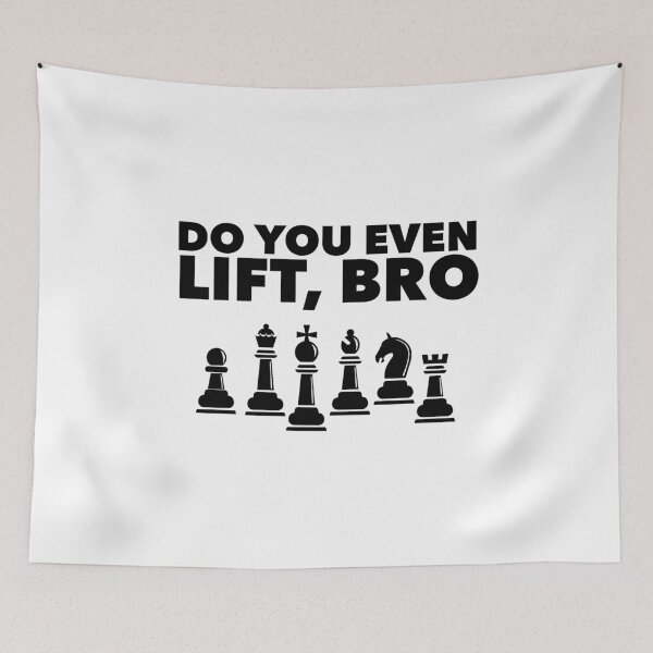 Item preview, Chess Player Team Joke - Do you Even lift Bro designed and sold by EstelleStar.