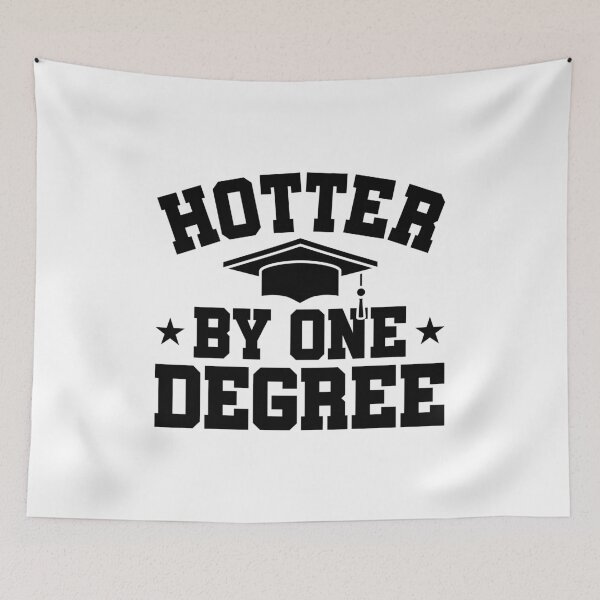 Item preview, Funny Graduation Gift - HOTTER by One Degree designed and sold by EstelleStar.