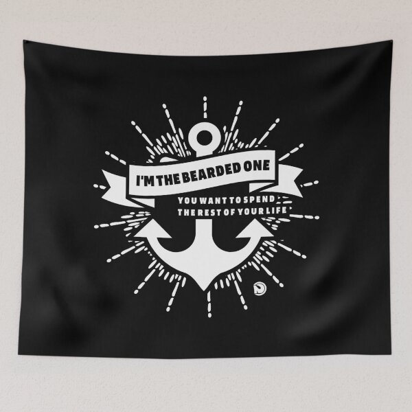 Item preview, I'm the bearded one you want to spend the rest of your life designed and sold by netrok.
