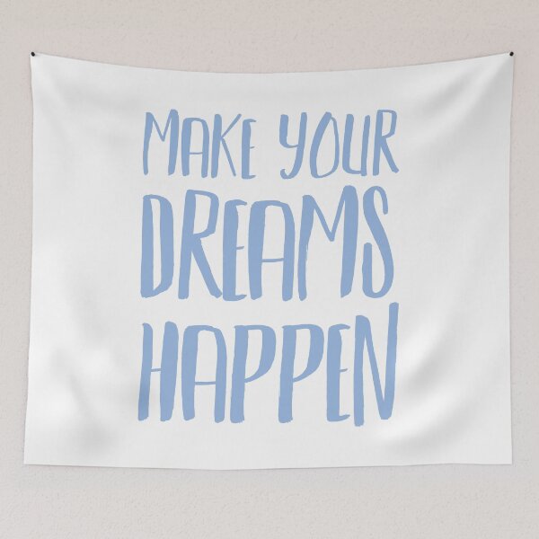 Item preview, Make Your Dreams Happen designed and sold by justsomethings.