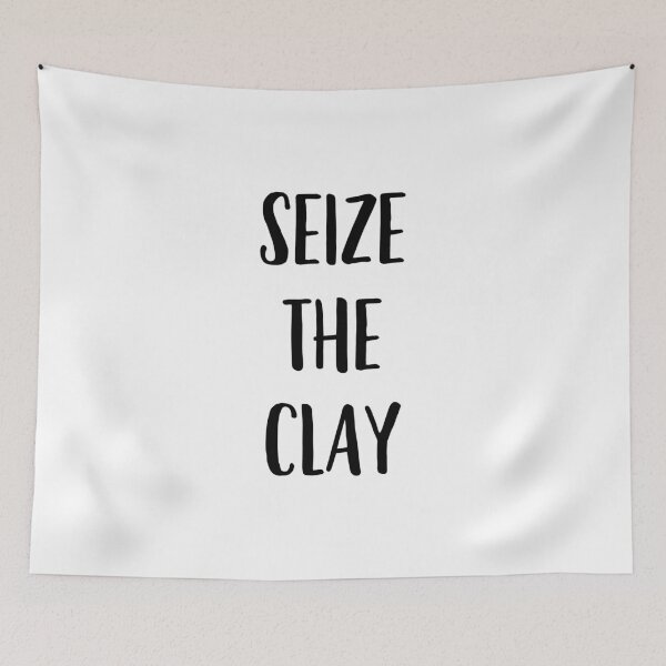 Item preview, Funny Ceramics, Pottery pun - Seize the Clay designed and sold by EstelleStar.