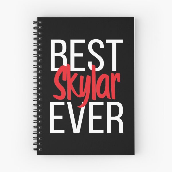 Item preview, Best Skylar Ever  designed and sold by ProjectX23.