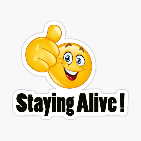 Staying Alive smiley Sticker by loic45