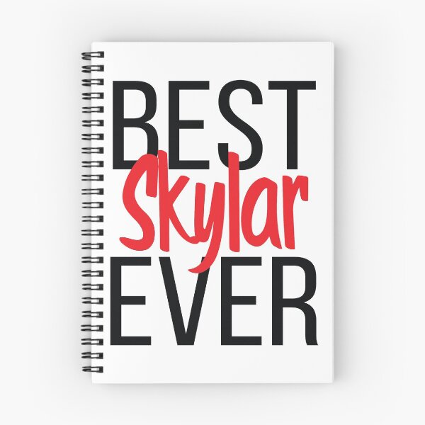 Item preview, Best Skylar Ever  designed and sold by ProjectX23.