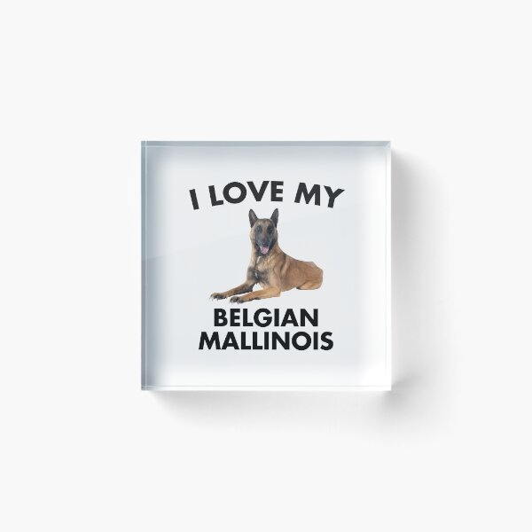Item preview, I Love My Belgian Mallinois designed and sold by EstelleStar.
