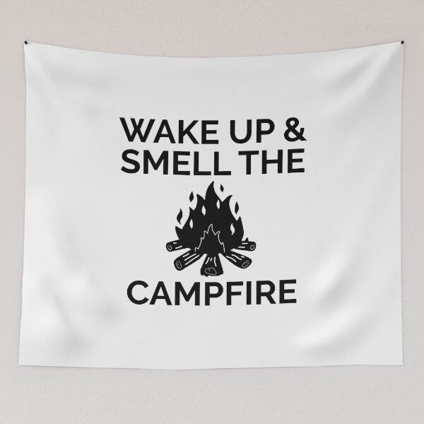 Item preview, Camping - Wake Up Smell Campfire designed and sold by EstelleStar.