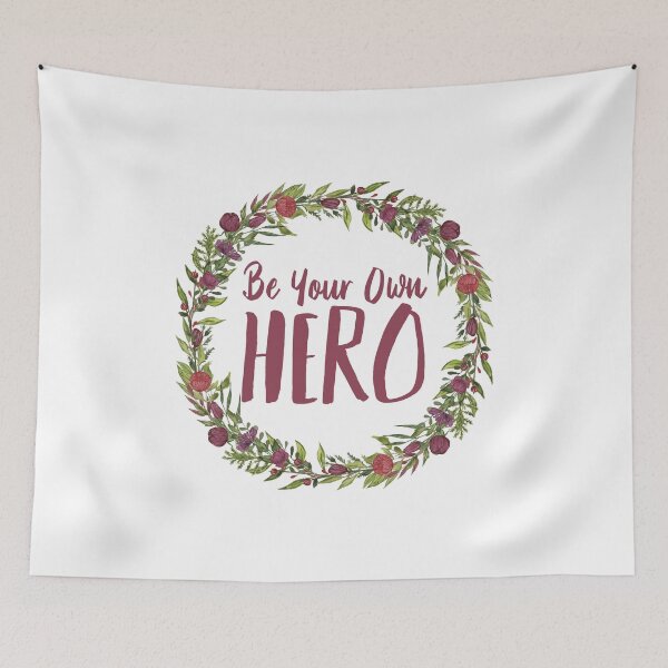 Item preview, Be Your Own Hero - Floral designed and sold by justsomethings.